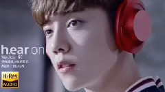 鹿晗 - 鹿晗听你的 2016索尼H.ear系列广告片