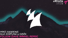 Follow (Dave Winnel Remix)