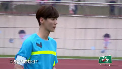 鹿晗 - 我去上学啦第2季 足球赛鹿晗帅气破门