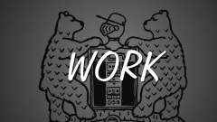 The 2 Bears - Work