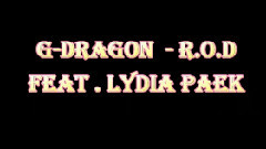G-Dragon(BigBang) - R.O.D