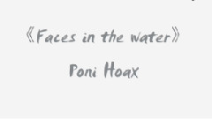 Faces In The Water