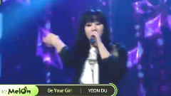 Be Your Gril - MBC Show Champion 现场版 15/03/11