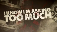 All That Remains - Asking Too Much
