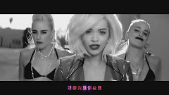 Rita Ora - I Will Never Let You Down 官方中文字幕