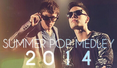 Sam Tsui,Kurt Schneider - Summer Pop Medley 2014