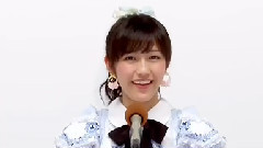 AKB48 第六回AKB48 選拔總選舉 TeamB 全員政見