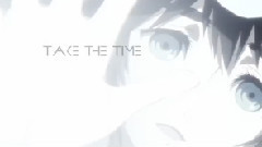 Take The Time