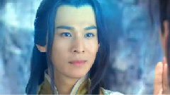 <古剑奇谭> 剧情片花