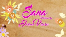 Sana 歌词版