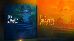 This Gravity(Pseudo Video)