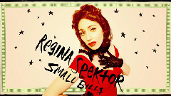 Regina Spektor - Small Bill$