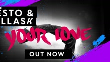 Tiesto,DallasK - Your Love