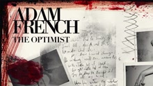 Adam French - The Optimist
