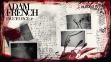Adam French - Face To Face