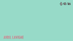 Avril Lavigne - Stop Standing There(Dynamic Typography Lyrics)