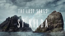 Trevor Morrison - The Lost Songs Of St. Kilda: Hirta