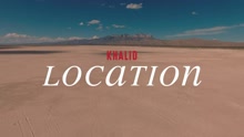 Khalid - Location