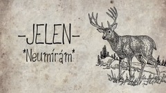 Jelen - Neumiram