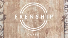 Frenship - Carpet (Pseudo Video)