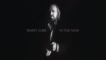 Barry Gibb - In the Now (Pseudo Video)