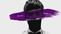 Boy Epic - Dirty Mind (Audio Visual)