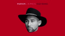 Parson James - Sad Song (Audio)