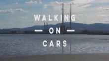 Walking On Cars - Don't Mind Me