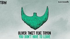 You Don't Have To Leave