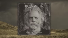 Bob Weir - The Story of 