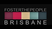 Foster The People - Helena Beat (Live in Brisbane)