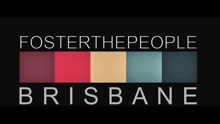 Foster The People - Houdini (Live in Brisbane)
