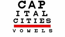 Capital Cities - Vowels 歌词版