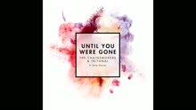 The Chainsmokers,Tritonal - Until You Were Gone (Audio)