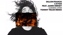 Dillon Francis,Kygo - Coming