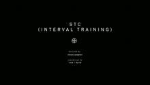 STC (Interval Training) (Official Video)
