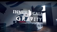 Inner Call - Gravity