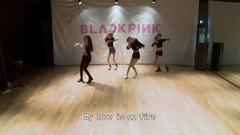 BLACKPINK - BLACKPINK - PLAYING WITH FIRE(玩火) Dance Practice 中文字幕