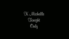 K. Michelle - How Many Times