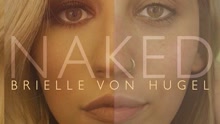 Naked - Brielle Von Hugel