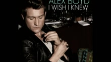 Alex Boyd - I Wish I Knew ((Audio))