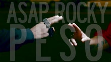 A$AP Rocky - Peso