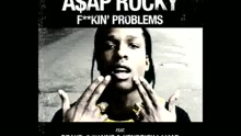 A$AP Rocky - F**kin' Problems (Audio)