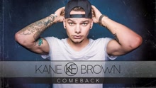 Kane Brown - Comeback (Audio)