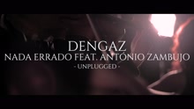 Dengaz - Nada Errado (Unplugged)