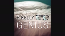 R. Kelly - Genius (Audio)