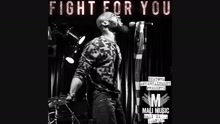 Mali Music - Fight for You (Audio)