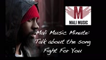 Mali Music - Mali Minutes - Fight For You