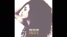 Gabi Wilson - Something to Prove (Audio)