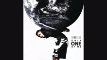King Los - Only One Of Me (Audio)